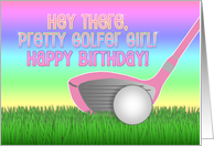Happy Birthday Pretty Golfer Girl with Golf Club & Pink Rainbow card