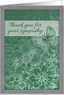 Thank you for your sympathy, butterfly, flowers, green, grey card