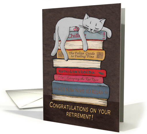 Congratulations on your retirement! Sleeping cat ...