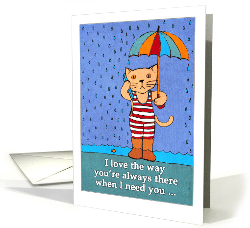 Thank You You're Always There When I Need You Cute Cat... (1067069)