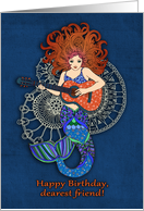 Happy Birthday Dearest Friend with Mermaid and Guitar on Blue card