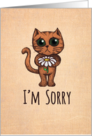 I’m Sorry Please Forgive Me with Cute Sad Cat with Daisy Flower card
