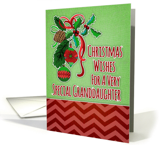 Merry Christmas wishes, for special Granddaughter, decorations card