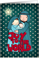 Joy to the World at Christmas for Neighbor & Family Nativity Scene card