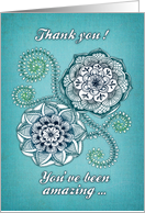 Thank You You’ve Been Amazing with Teal Floral Mandala Doodle card