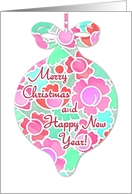 Merry Christmas & Happy New Year Tropical Floral Bauble in Pink card
