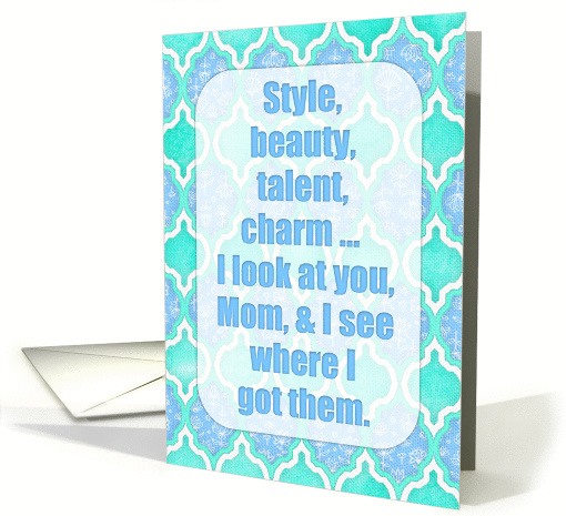 Happy Birthday Mom, humor, blue, aqua, white moroccan pattern card