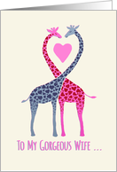 To My Gorgeous Wife on Valentine’s Day Pink and Blue Giraffes in Love card