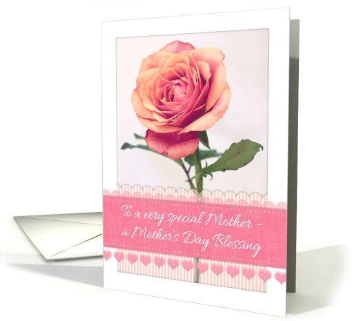 A Mother's Day Blessing for a Special Mother with Peach Pink Rose card