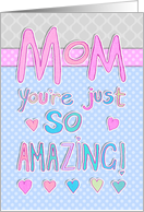 Happy Mother’s Day, Mom, you’re amazing! Pastel cut out typography card
