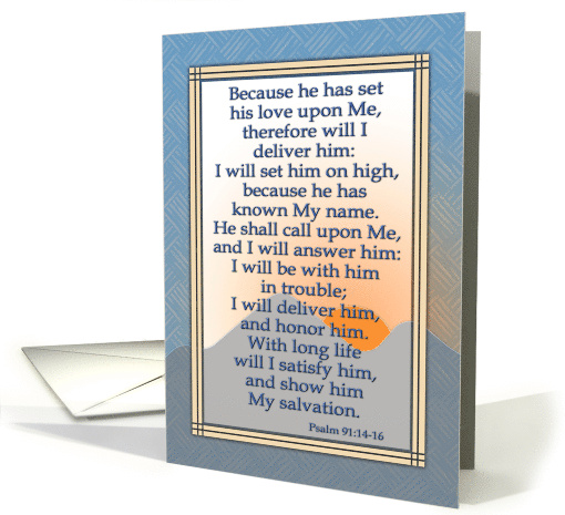 Happy Father's Day Christian Scripture for Husband Psalm 91:14-16 card