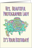 Happy Birthday Beautiful Photographer Lady with Camera Illustration card
