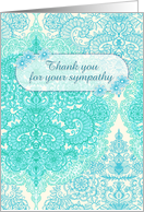 Thank You for Your Sympathy Decorative Aqua and White Pattern card