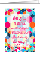 Happy Anniversary to My Wife with Bright Colors and Hexagon Pattern card
