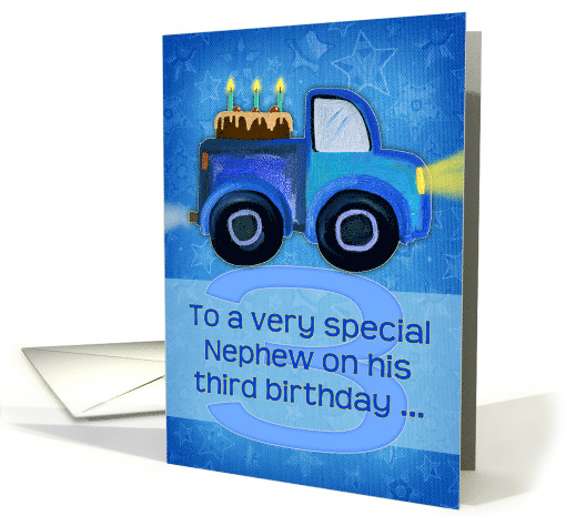 Happy 3rd Birthday to a Special Nephew with Truck and... (1331164)