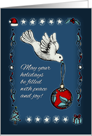 Happy Holidays Peace Love Joy with Dove and Christmas Bauble card