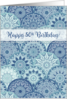 Happy 50th Birthday with Boho Mandalas in Shades of Blue card