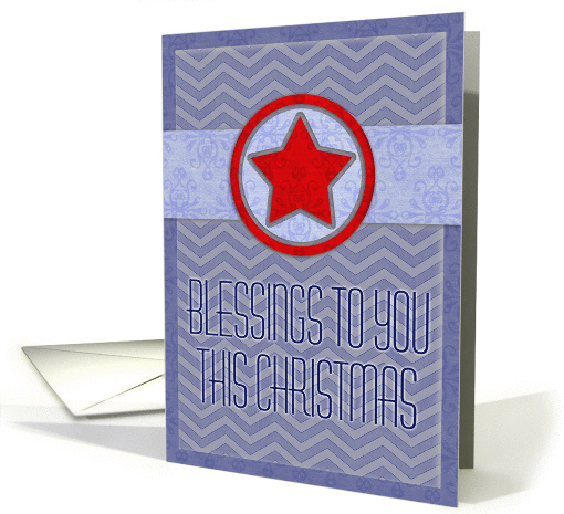 Christmas card, Blessings this Christmas, red star, blue chevrons card