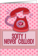 Sorry I never called! Cute phone in pink, red, stripes, polka dots. card