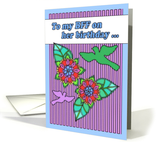 Happy Birthday, BFF, mandala doodle flowers, bird silhouettes card