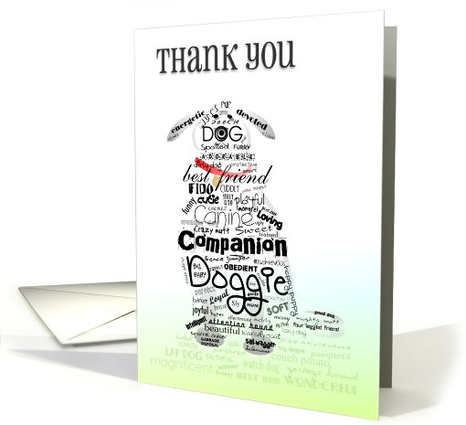 Dog Thank You - words to describe our dog card (680854)
