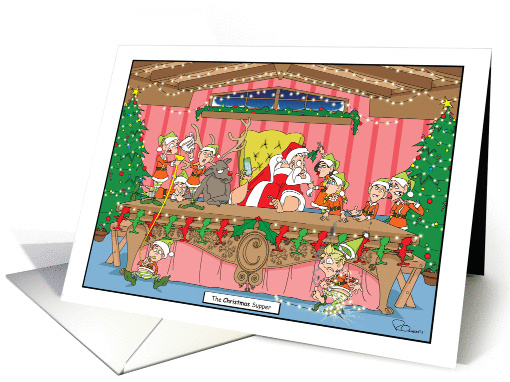 The funny Christmas Supper, Santa at a table with his Elves card