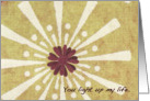 You Light Up My Life When I Think Of you card