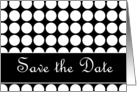 Polka Dot Save the Date Black and White card