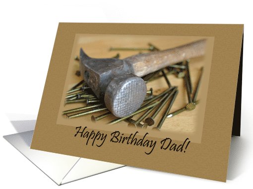 Hammer and Nails Happy Birthday Dad Father card (727799)