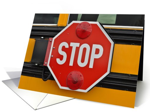 Stop Sign on School Bus for Smoking or Addiction card (729120)