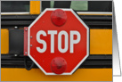 Stop Sign on School Bus for Smoking or Addiction card