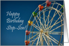 Ferris Wheel Carnival Colorful Fun Happy Birthday Step-Son card