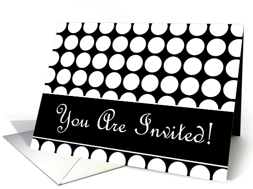 Polka Dot You Are Invited Black and White card (862010)