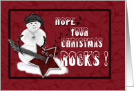 Hope Your Christmas Rocks Snowman Playing Guitar card