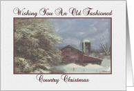 Wishing You An Old Fashioned Country Christmas Card