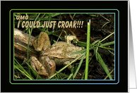 Miss You I Could Just Croak Frog Humor card