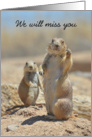 Saying Goodbye, Prairie Dog card