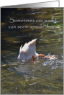 Upside Down World Encouragement, Duck Butt card