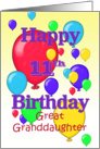 Happy 11th Birthday Great Granddaughter, balloons card