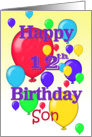 Happy 12th Birthday Son, balloons card
