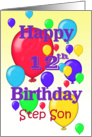 Happy 12th Birthday Step Son, balloons card