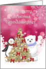Granddaughter Very Merry Christmas Tree Peguin and Bear card