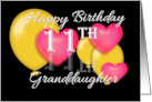 Granddaughter 11th Birthday Balloons and Hearts card