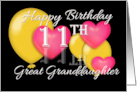 Great Granddaughter 11th Birthday Balloons and Hearts card