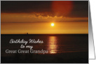 Great Great Grandpa Birthday, Sunset card