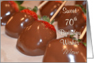 Mom 70th Birthday Wishes, Chocolate Strawberries card
