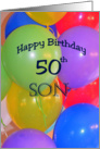 50th Birthday Son, Balloons card