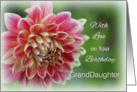 With Love Granddaughter Birthday, Dahlia card