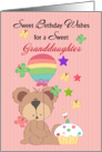 Sweetest Birthday Wishes Granddaughter, Bear card