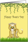 Happy Boss’s Day, Lioness card